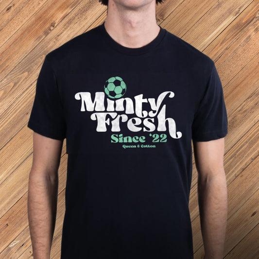 Minty Fresh Since '22